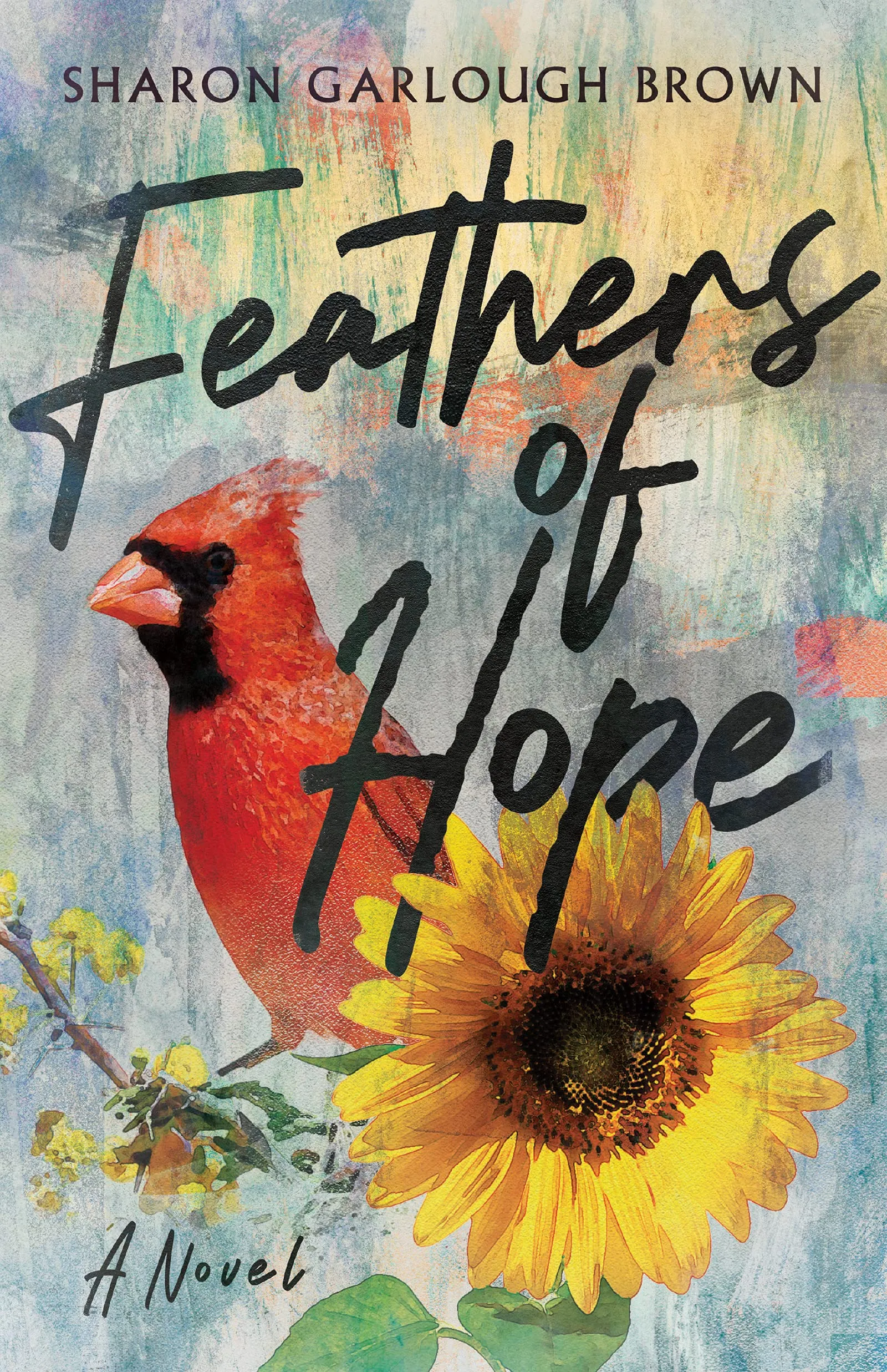 Feathers of Hope: A Novel | O#MentalHealth